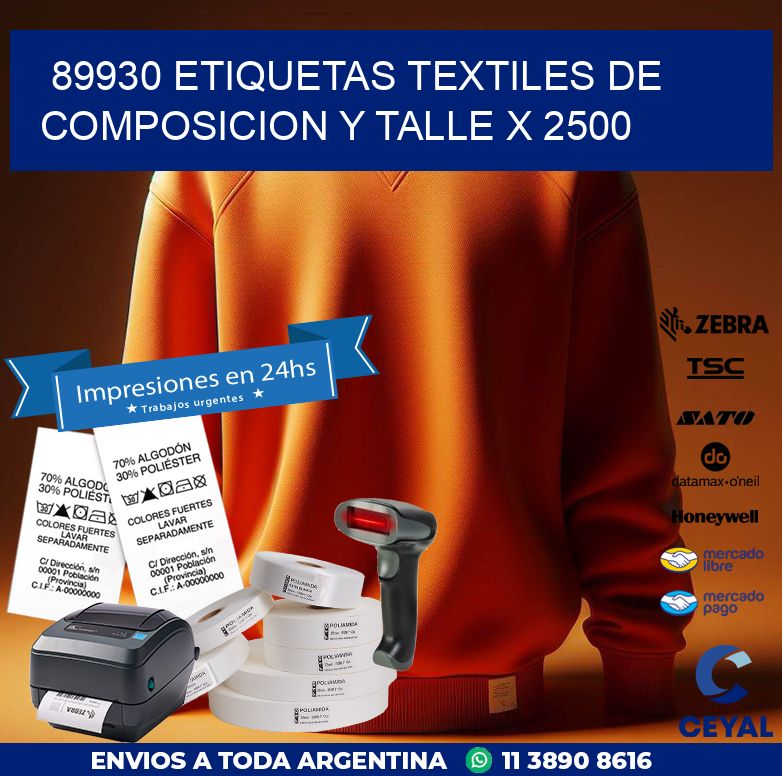 89930 ETIQUETAS TEXTILES DE COMPOSICION Y TALLE X 2500