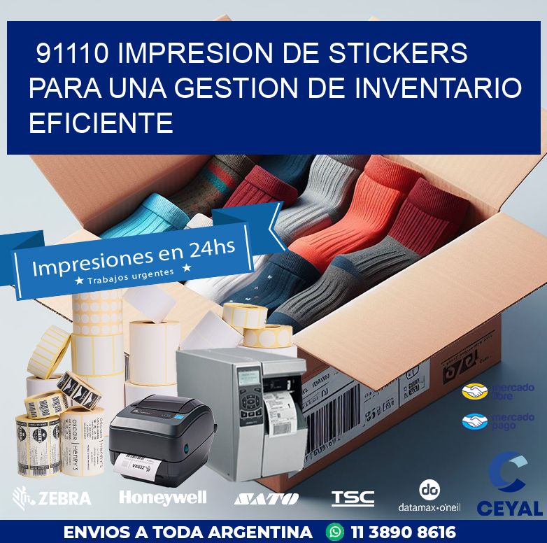 91110 IMPRESION DE STICKERS PARA UNA GESTION DE INVENTARIO EFICIENTE