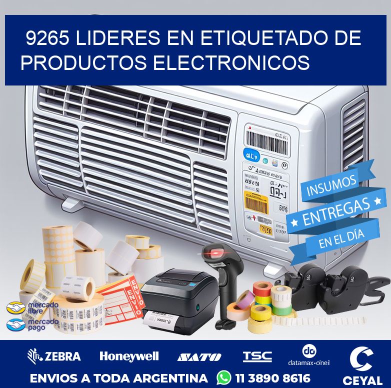 9265 LIDERES EN ETIQUETADO DE PRODUCTOS ELECTRONICOS