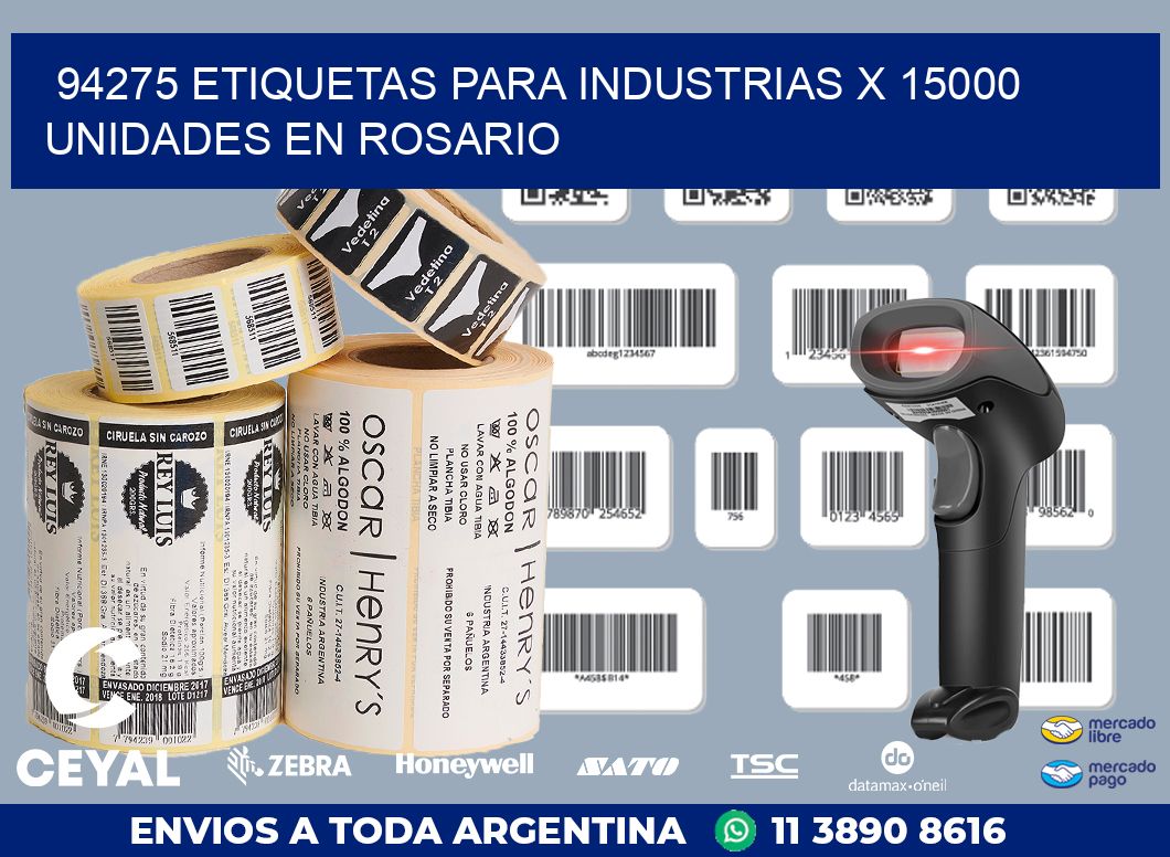 94275 ETIQUETAS PARA INDUSTRIAS x 15000 UNIDADES EN ROSARIO