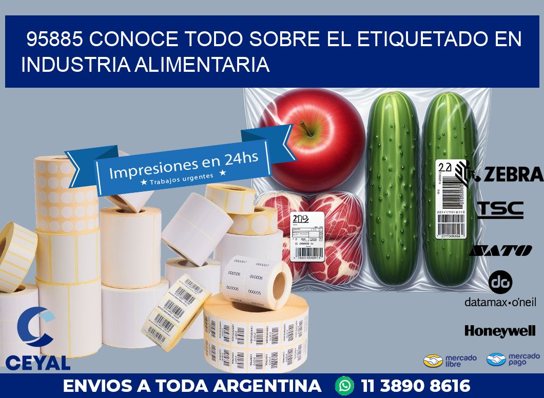 95885 CONOCE TODO SOBRE EL ETIQUETADO EN INDUSTRIA ALIMENTARIA