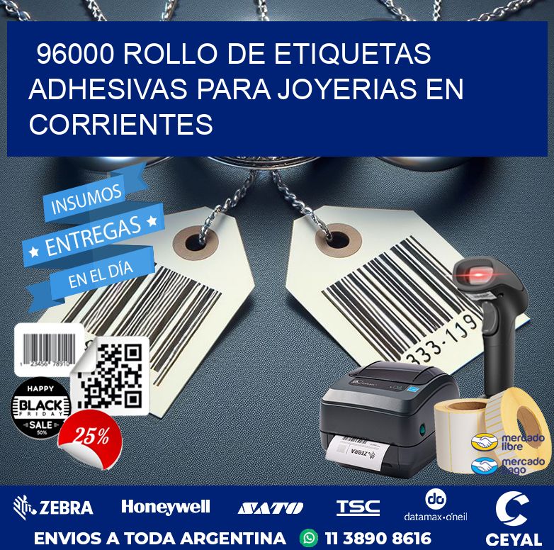 96000 ROLLO DE ETIQUETAS ADHESIVAS PARA JOYERIAS EN CORRIENTES