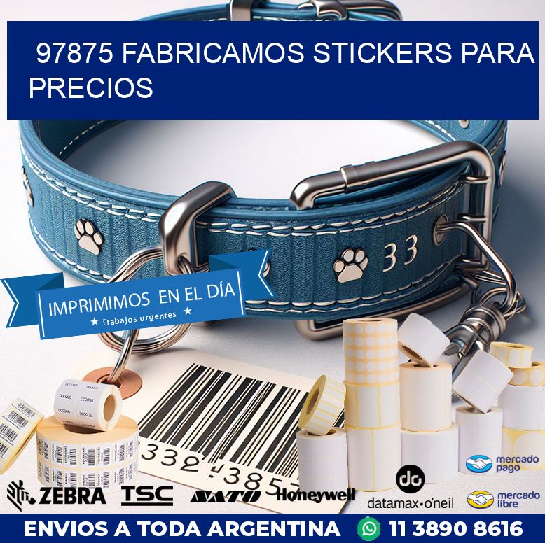 97875 FABRICAMOS STICKERS PARA PRECIOS