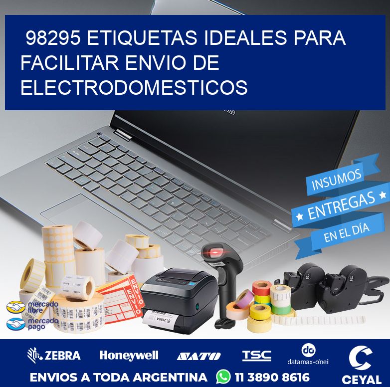 98295 ETIQUETAS IDEALES PARA FACILITAR ENVIO DE ELECTRODOMESTICOS