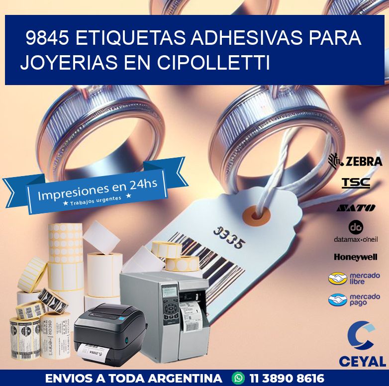 9845 ETIQUETAS ADHESIVAS PARA JOYERIAS EN CIPOLLETTI