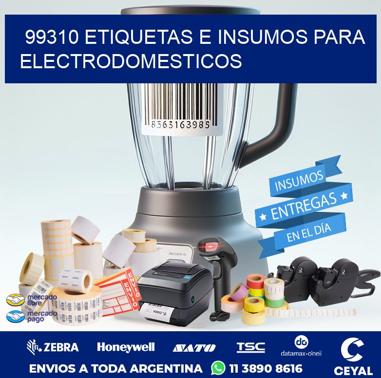 99310 ETIQUETAS E INSUMOS PARA ELECTRODOMESTICOS