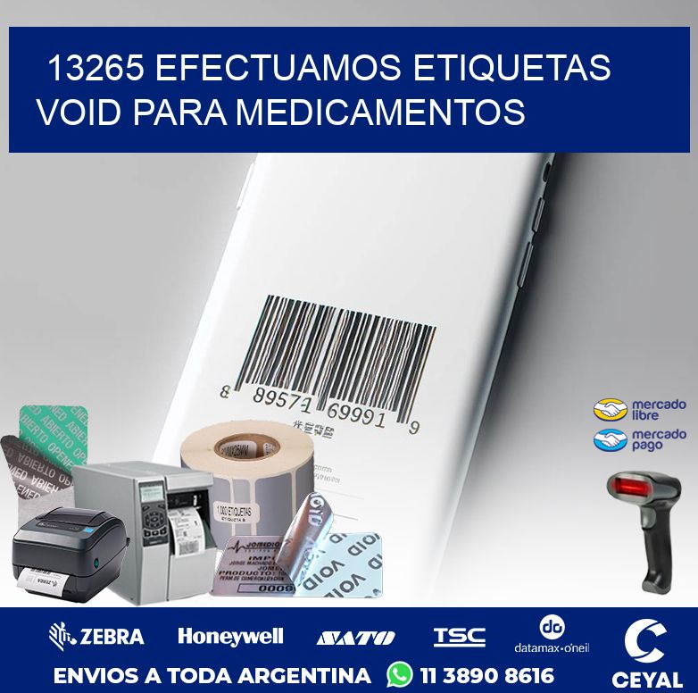 13265 EFECTUAMOS ETIQUETAS VOID PARA MEDICAMENTOS