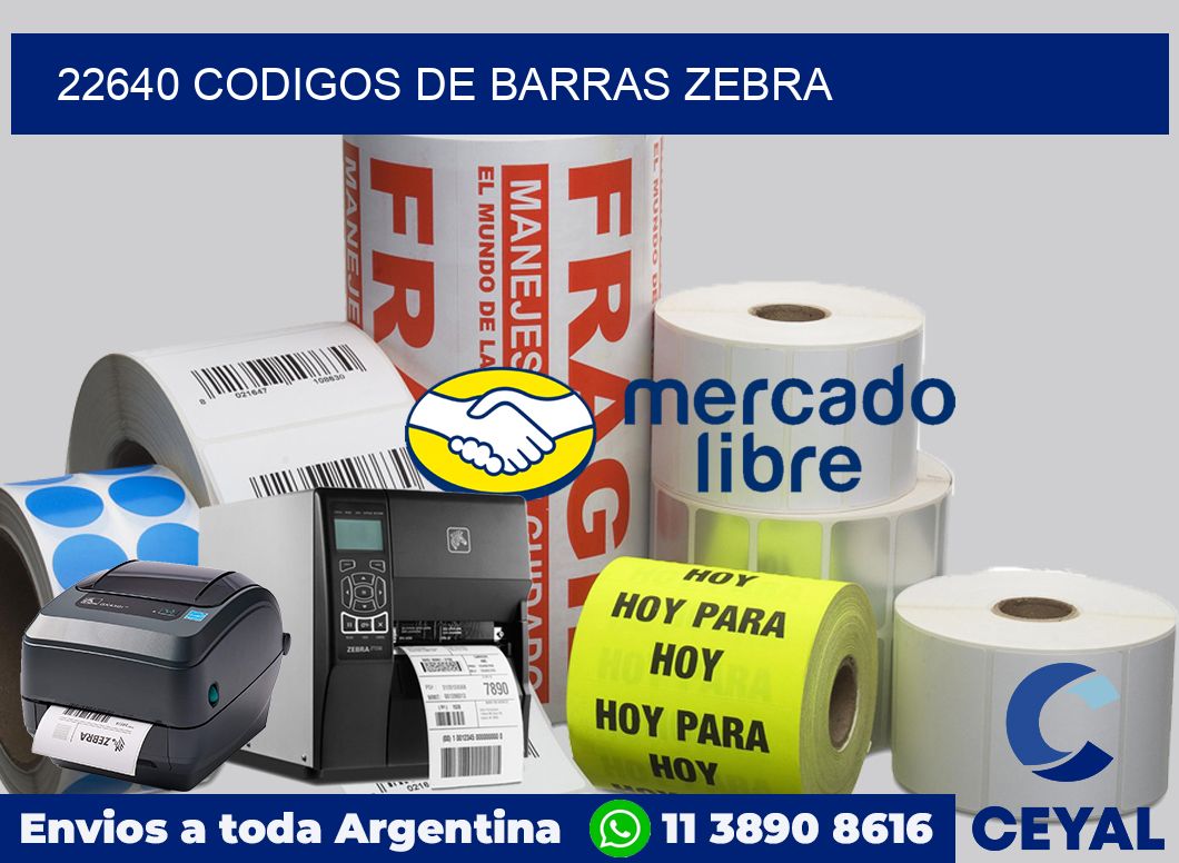 22640 codigos de barras zebra