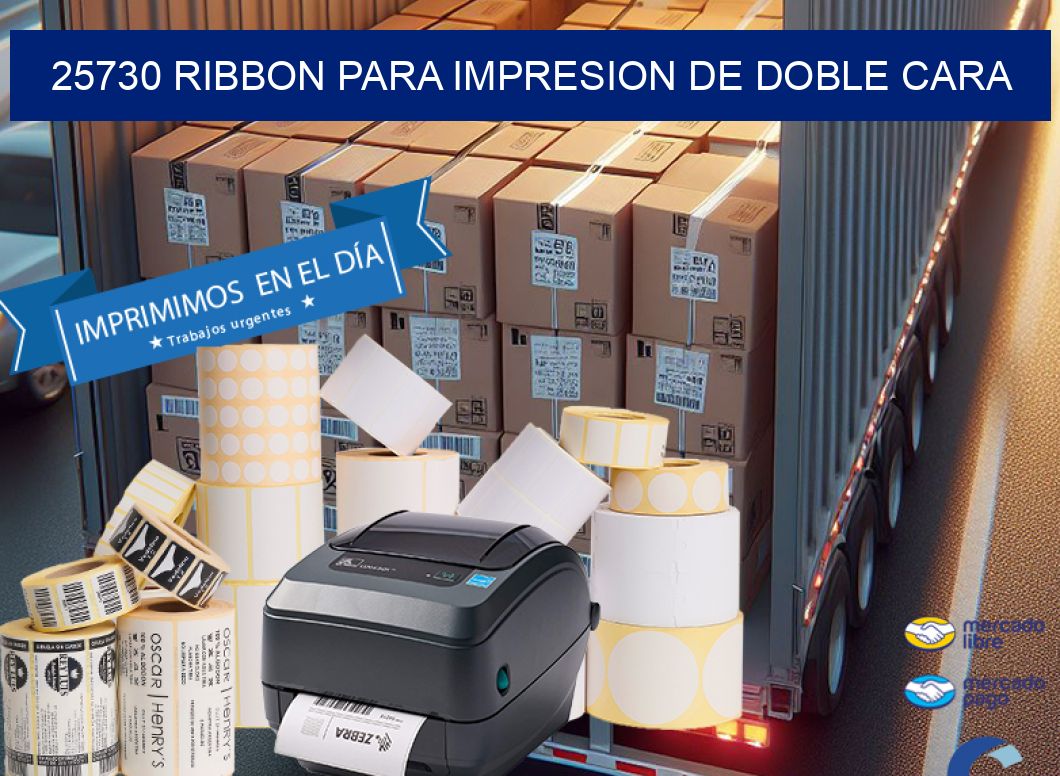 25730 RIBBON PARA IMPRESION DE DOBLE CARA