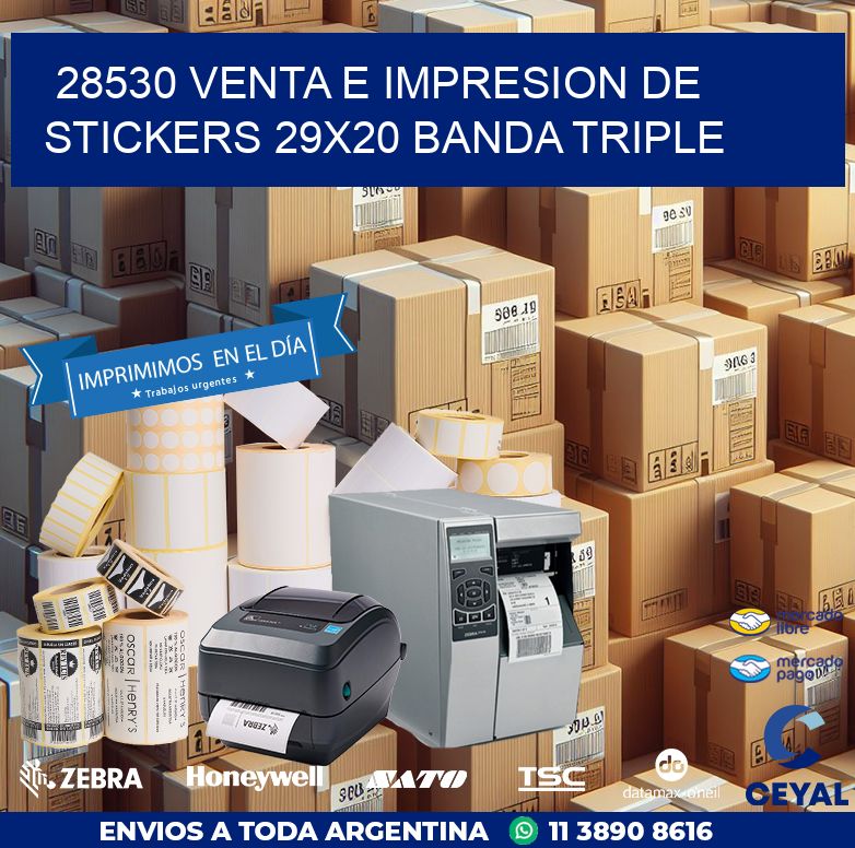 28530 VENTA E IMPRESION DE STICKERS 29X20 BANDA TRIPLE