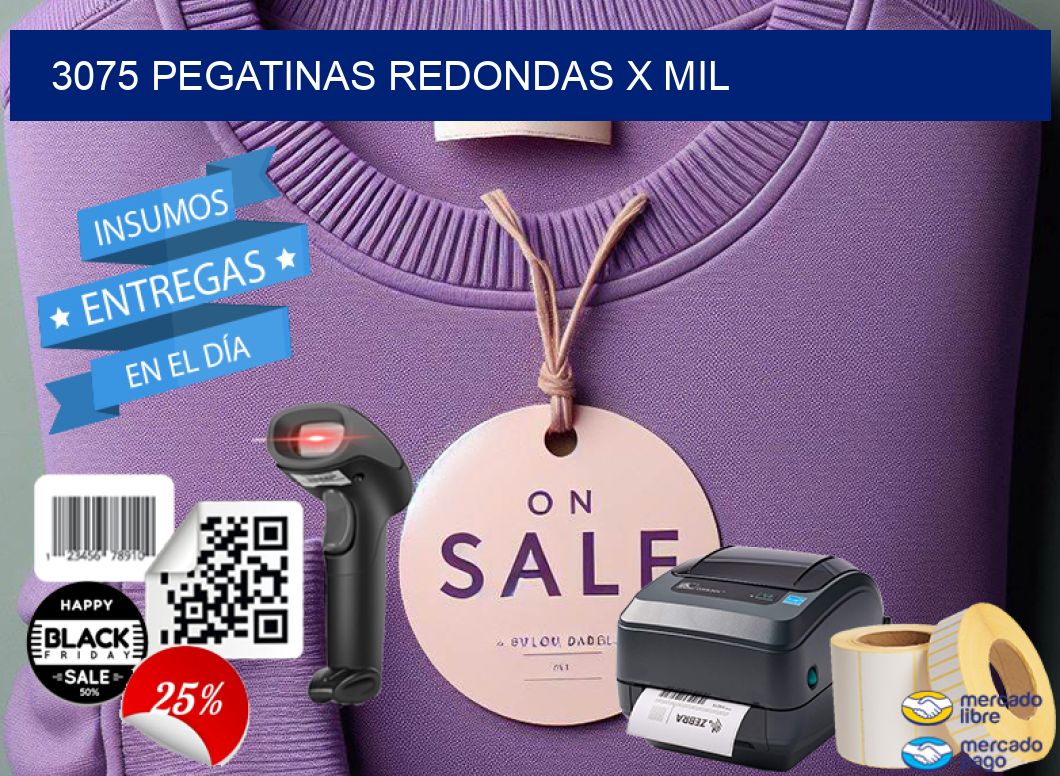3075 PEGATINAS REDONDAS X MIL