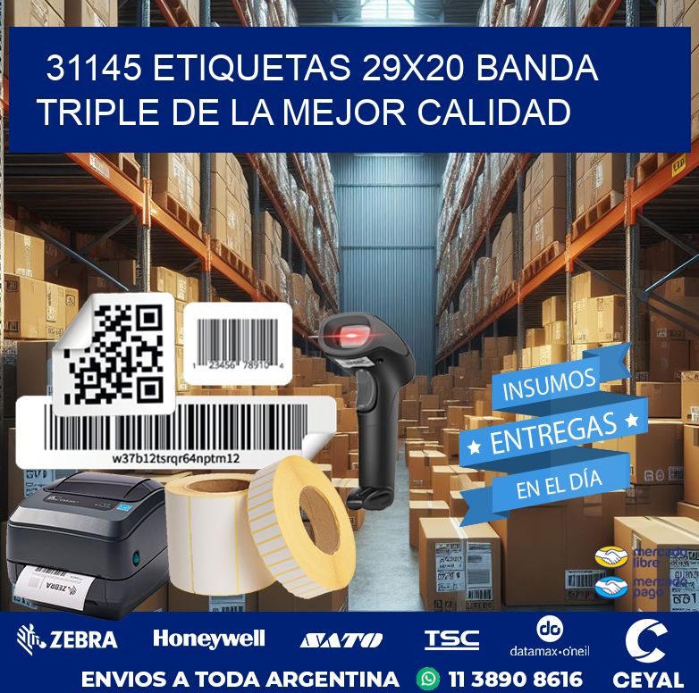 31145 ETIQUETAS 29X20 BANDA TRIPLE DE LA MEJOR CALIDAD