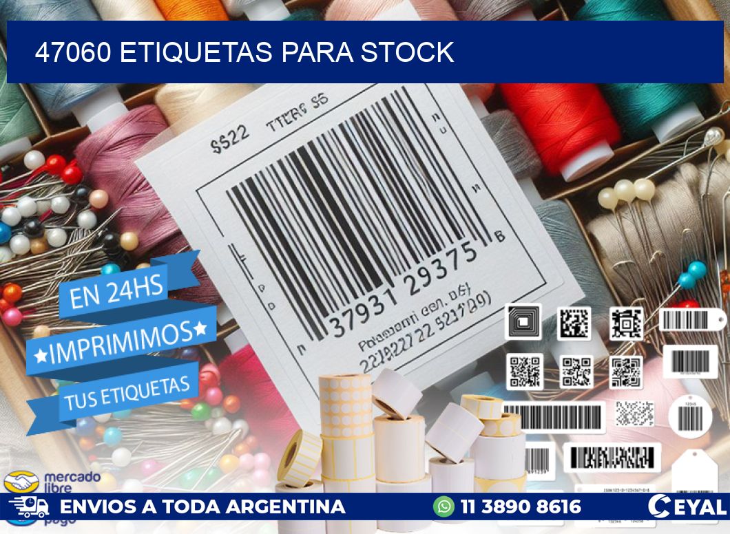 47060 ETIQUETAS PARA STOCK