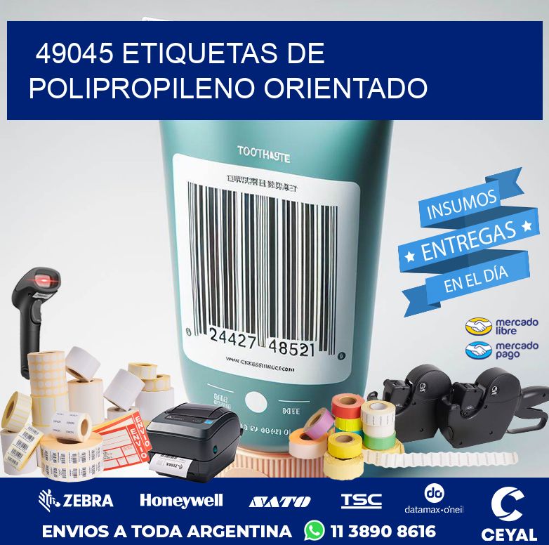 49045 ETIQUETAS DE POLIPROPILENO ORIENTADO