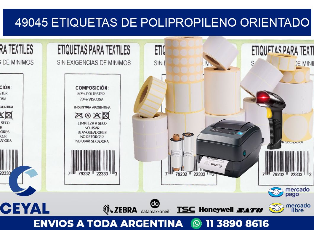49045 ETIQUETAS DE POLIPROPILENO ORIENTADO