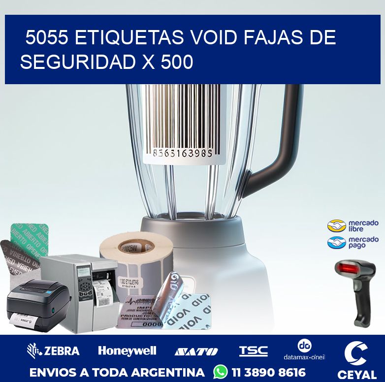 5055 ETIQUETAS VOID FAJAS DE SEGURIDAD X 500