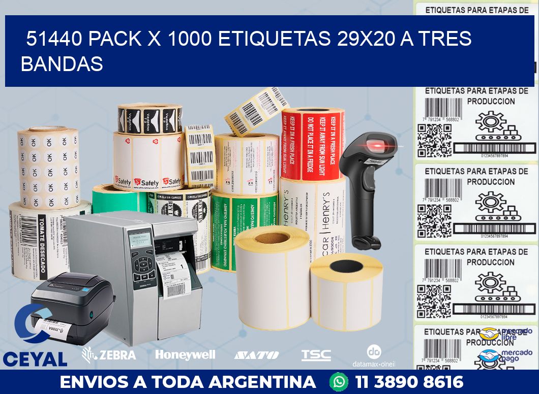 51440 PACK X 1000 ETIQUETAS 29X20 A TRES BANDAS