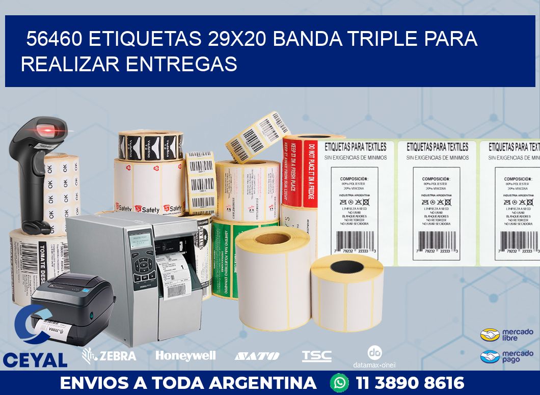 56460 ETIQUETAS 29X20 BANDA TRIPLE PARA REALIZAR ENTREGAS