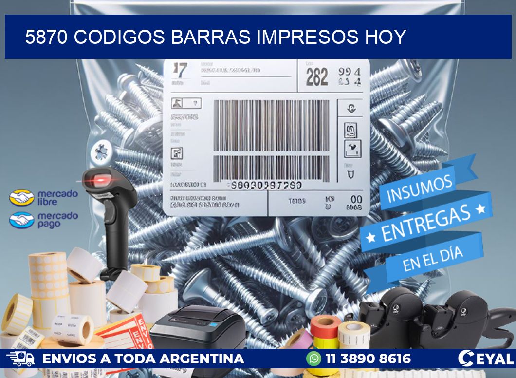 5870 CODIGOS BARRAS IMPRESOS HOY