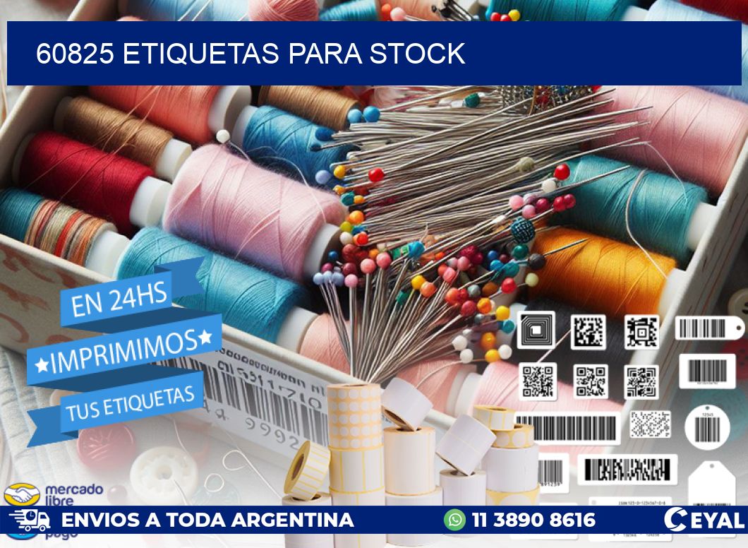 60825 ETIQUETAS PARA STOCK