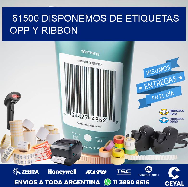 61500 DISPONEMOS DE ETIQUETAS OPP Y RIBBON