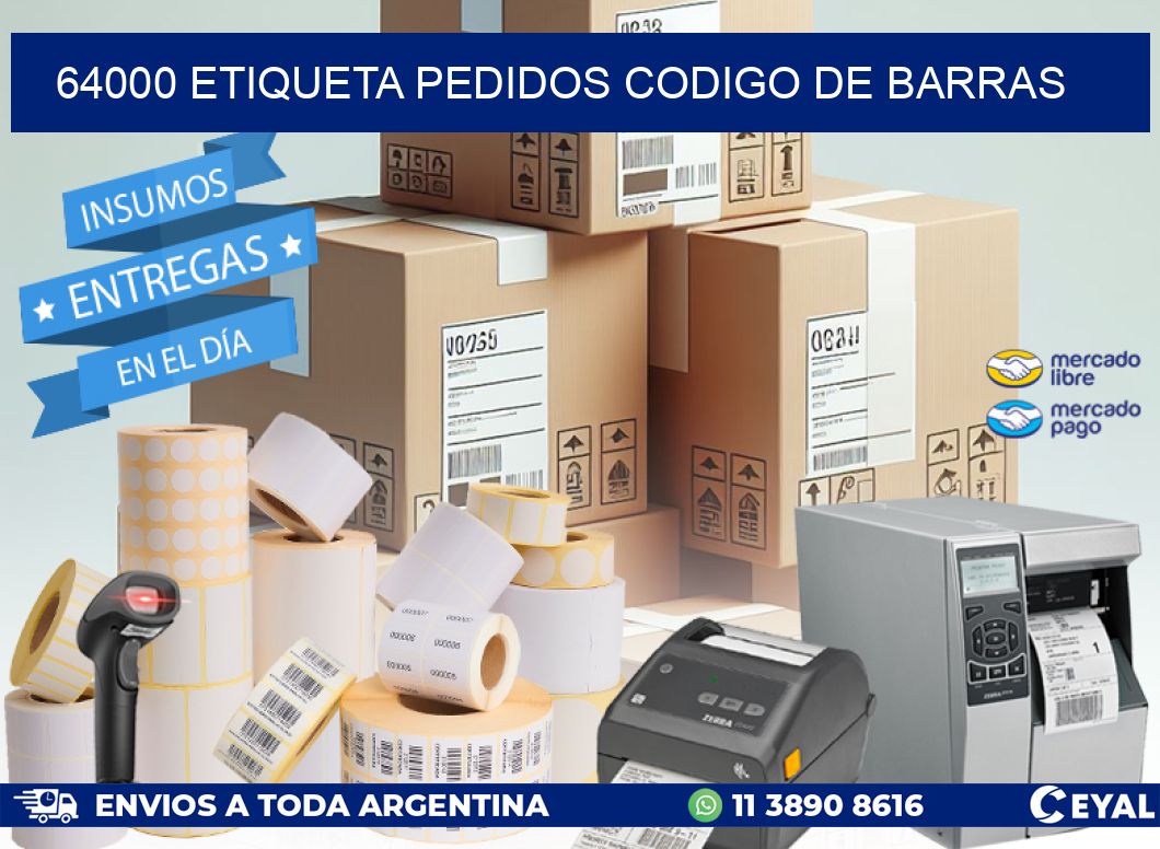 64000 etiqueta pedidos codigo de barras