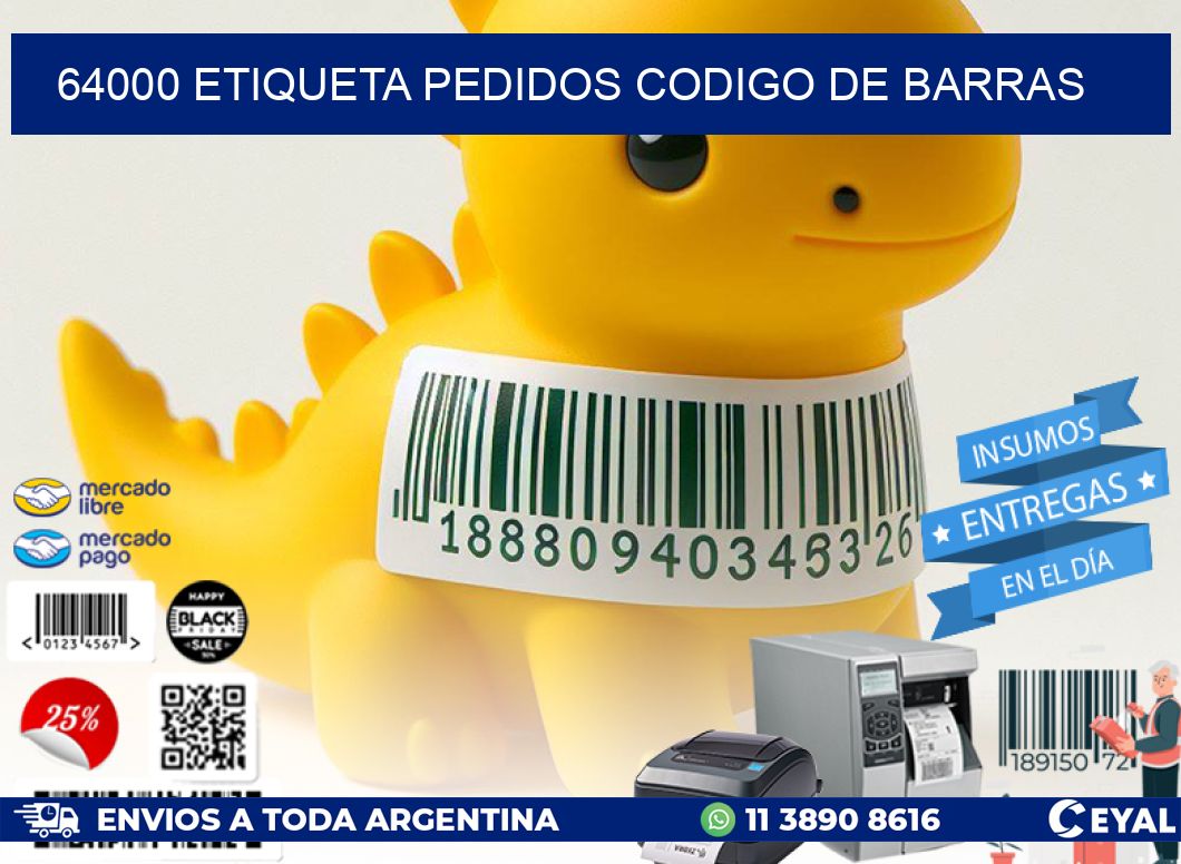 64000 etiqueta pedidos codigo de barras