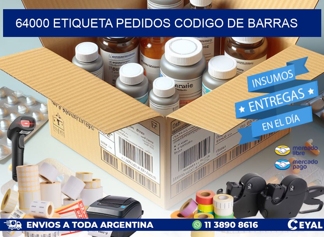 64000 etiqueta pedidos codigo de barras