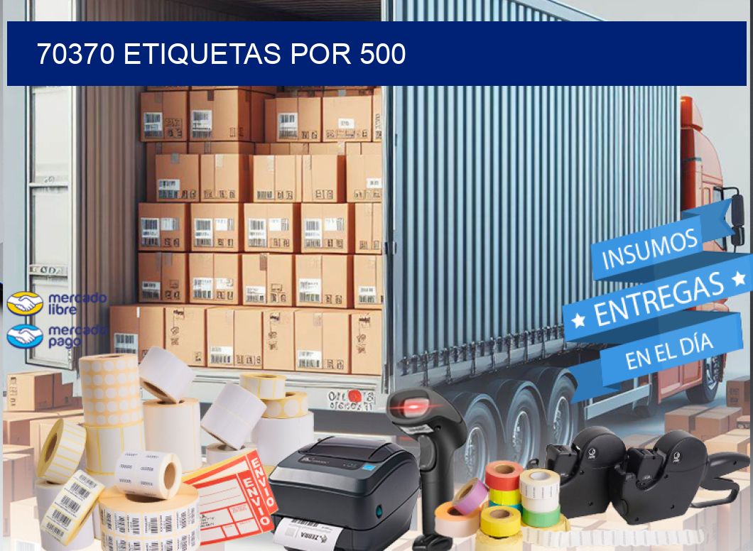70370 ETIQUETAS POR 500
