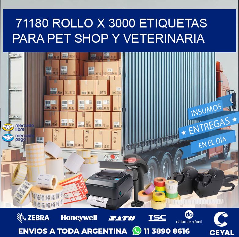 71180 ROLLO X 3000 ETIQUETAS PARA PET SHOP Y VETERINARIA