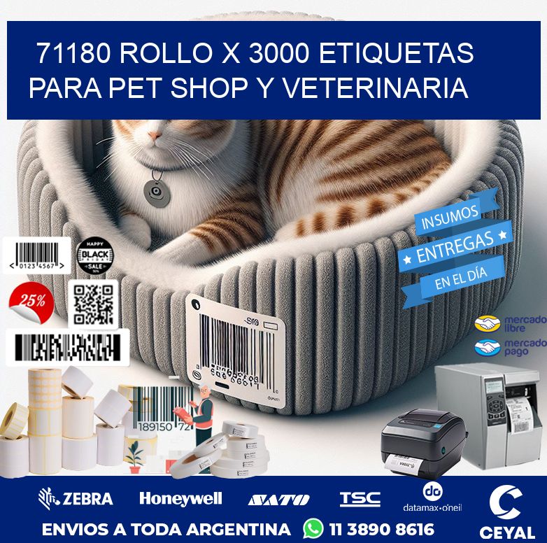71180 ROLLO X 3000 ETIQUETAS  PARA PET SHOP Y VETERINARIA