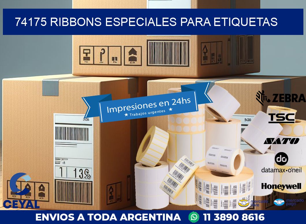 74175 RIBBONS ESPECIALES PARA ETIQUETAS