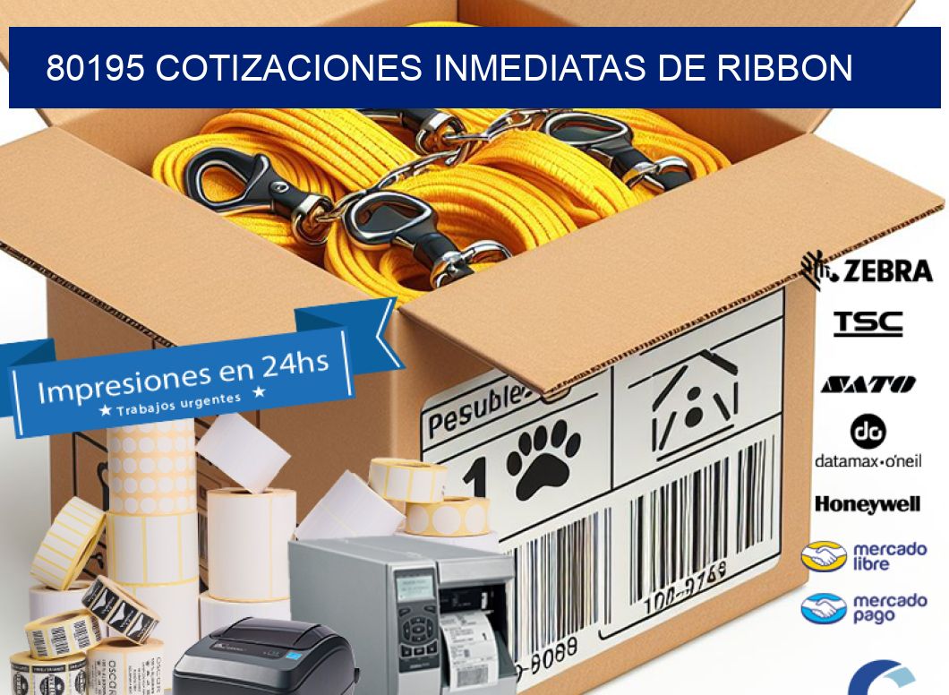 80195 COTIZACIONES INMEDIATAS DE RIBBON