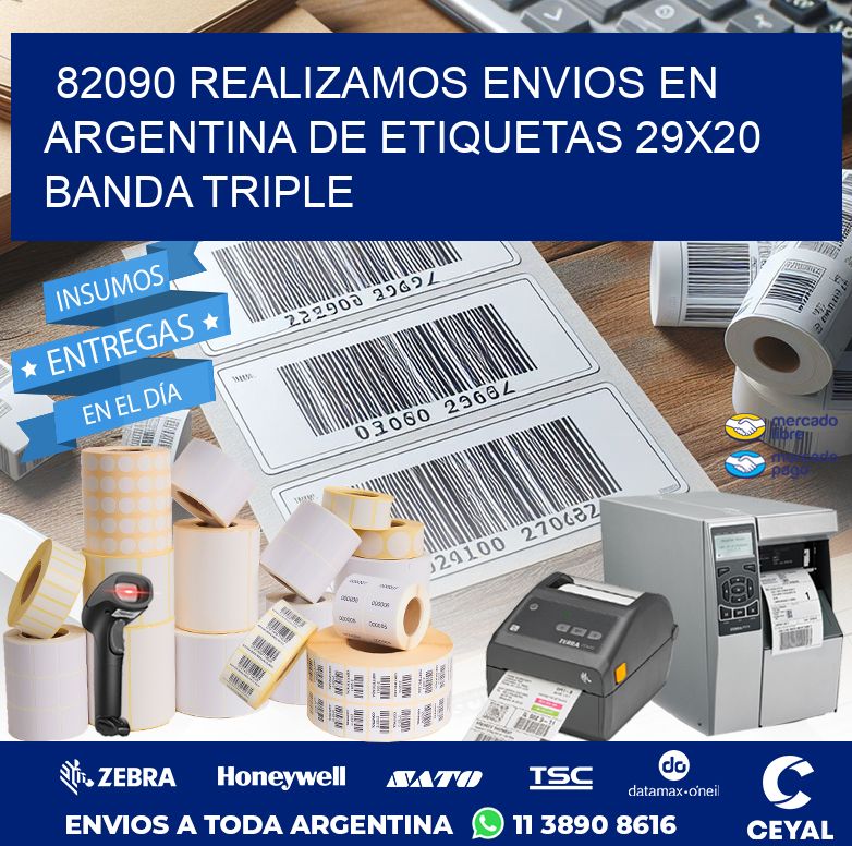 82090 REALIZAMOS ENVIOS EN ARGENTINA DE ETIQUETAS 29X20 BANDA TRIPLE