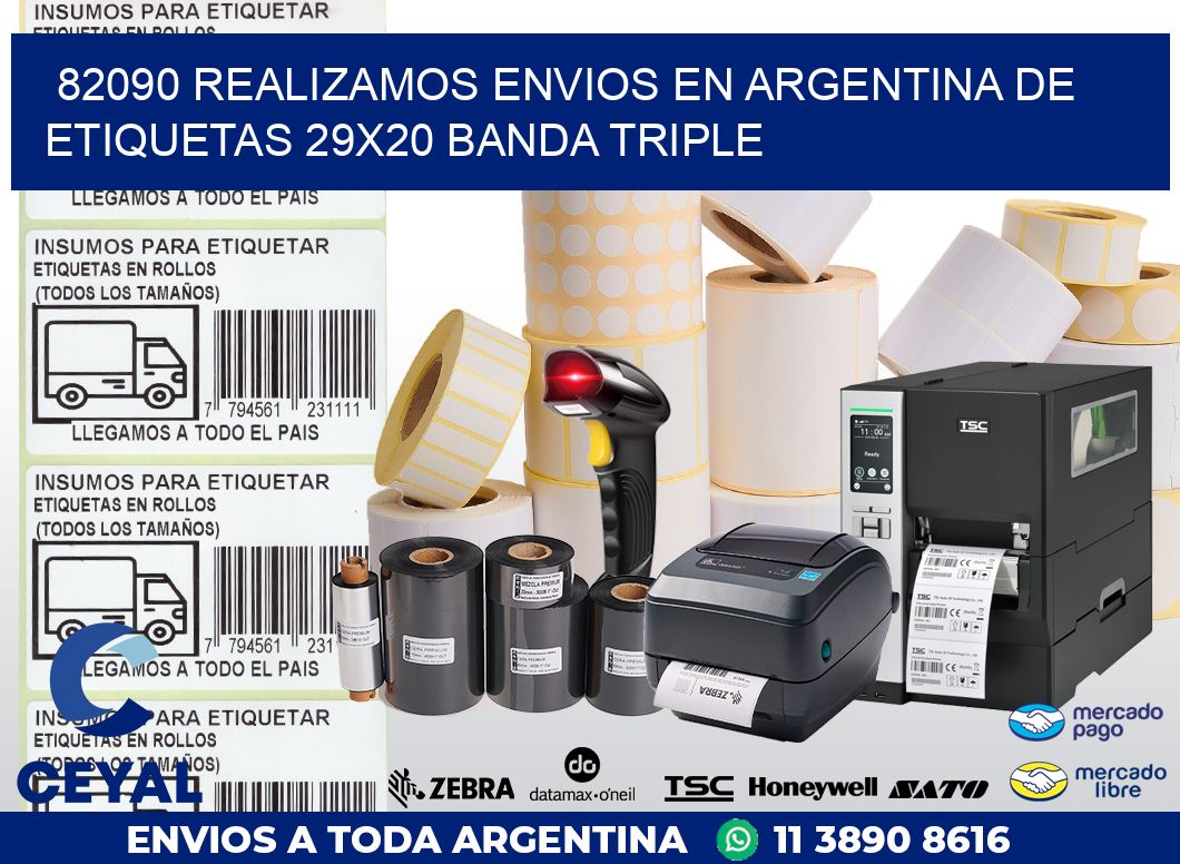 82090 REALIZAMOS ENVIOS EN ARGENTINA DE ETIQUETAS 29X20 BANDA TRIPLE