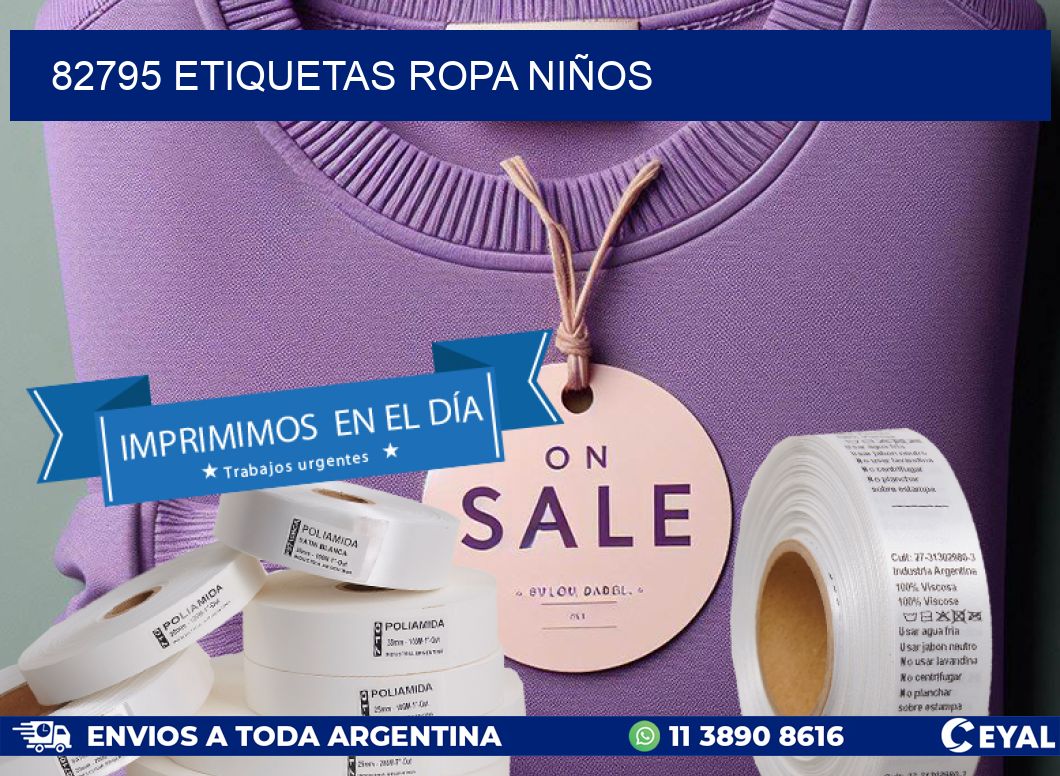 82795 ETIQUETAS ROPA NIÑOS