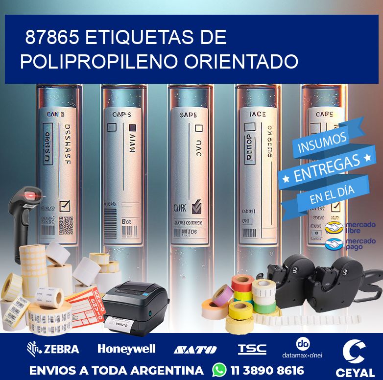 87865 ETIQUETAS DE POLIPROPILENO ORIENTADO