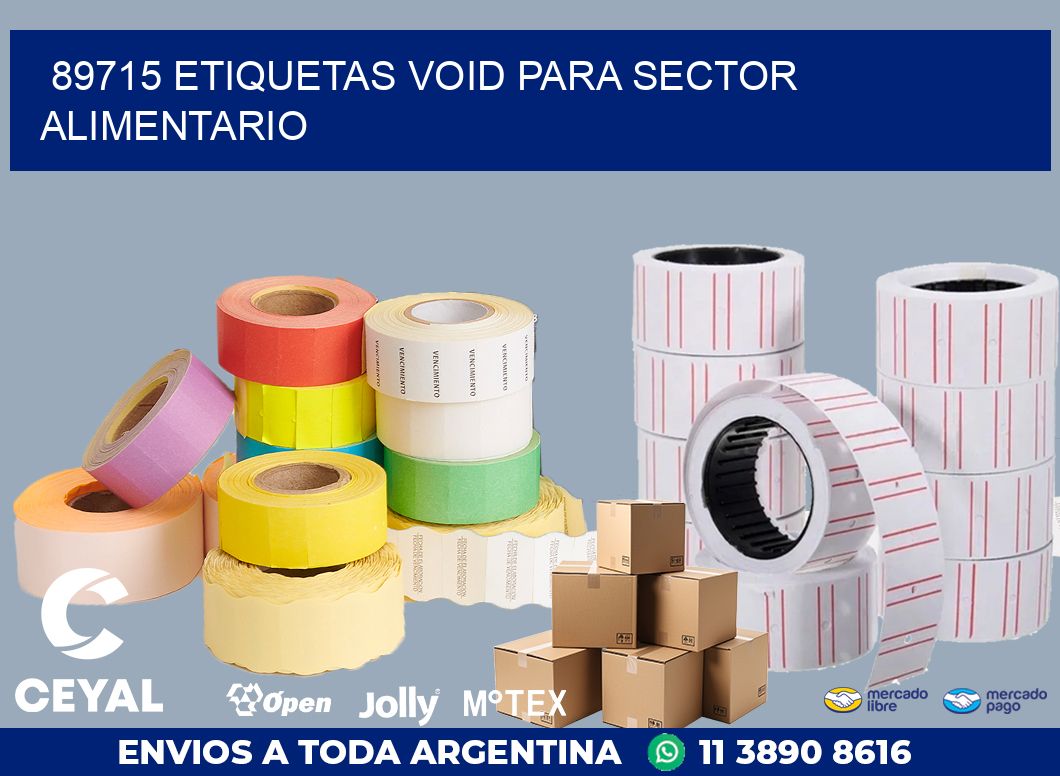 89715 ETIQUETAS VOID PARA SECTOR ALIMENTARIO