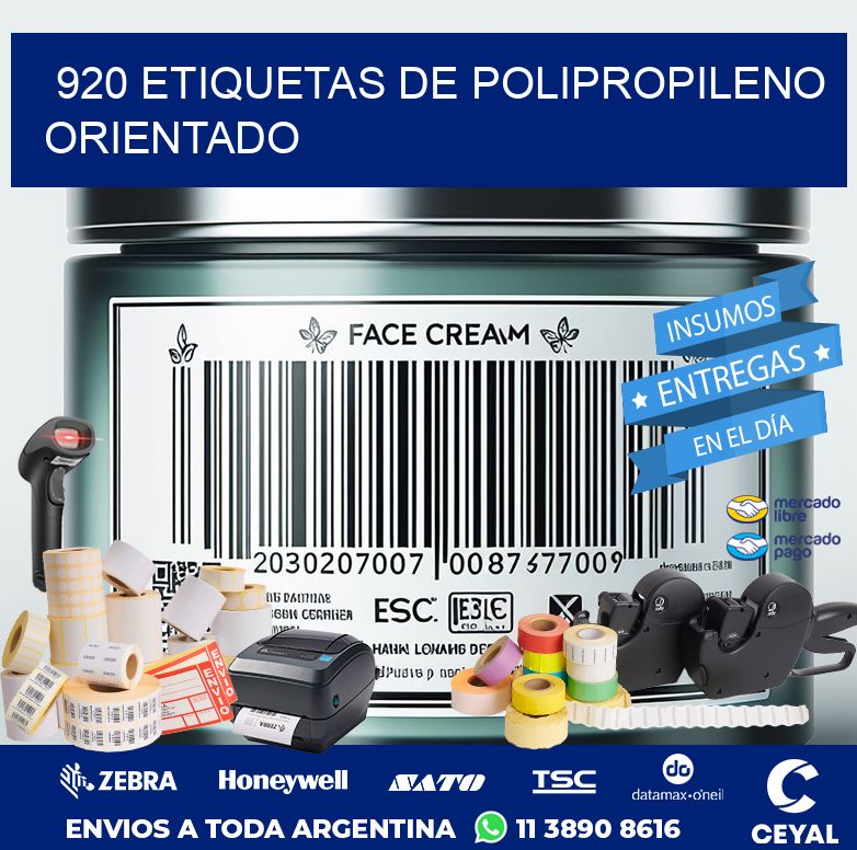 920 ETIQUETAS DE POLIPROPILENO ORIENTADO