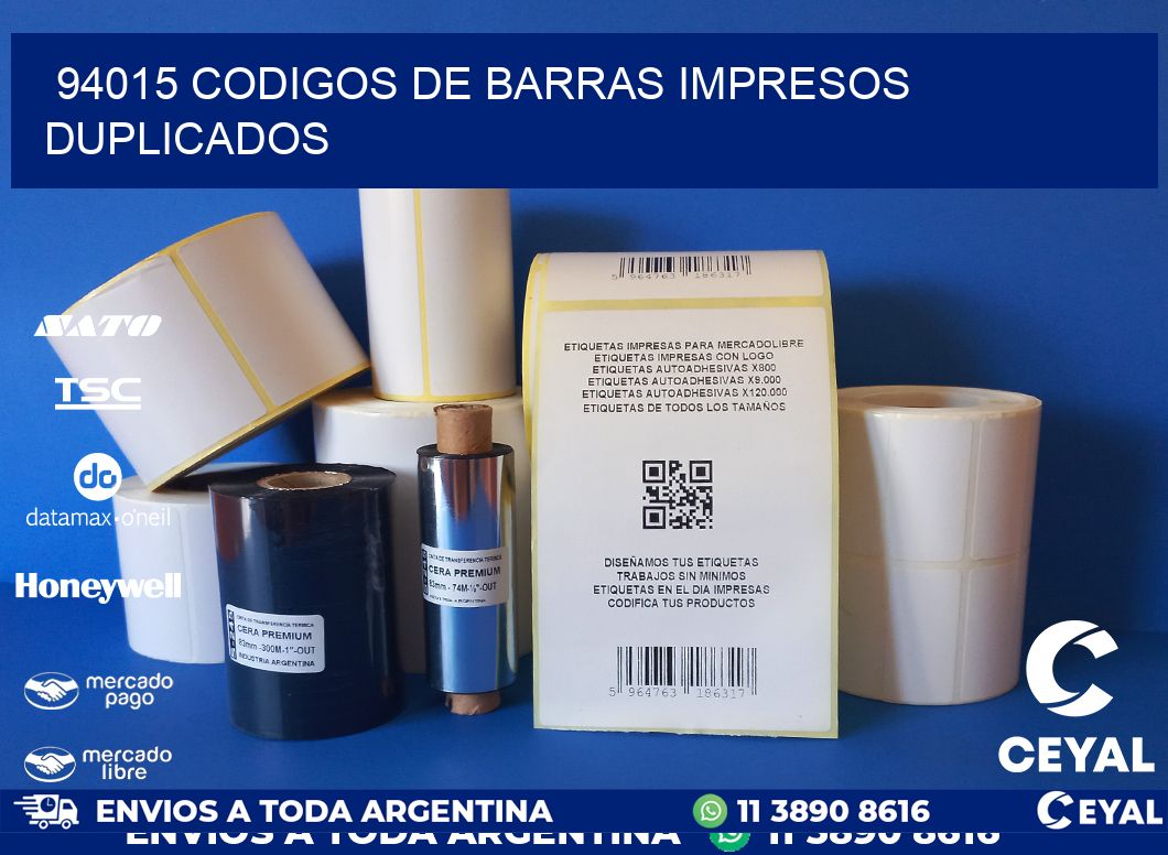 94015 codigos de barras impresos duplicados