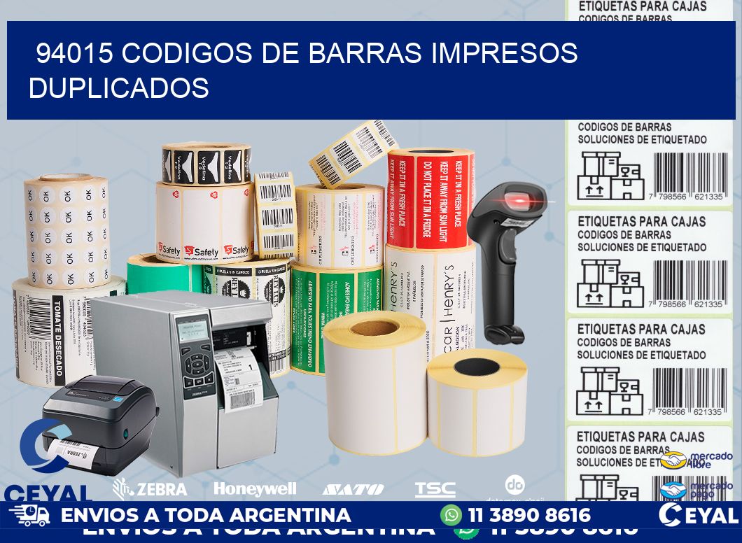 94015 codigos de barras impresos duplicados