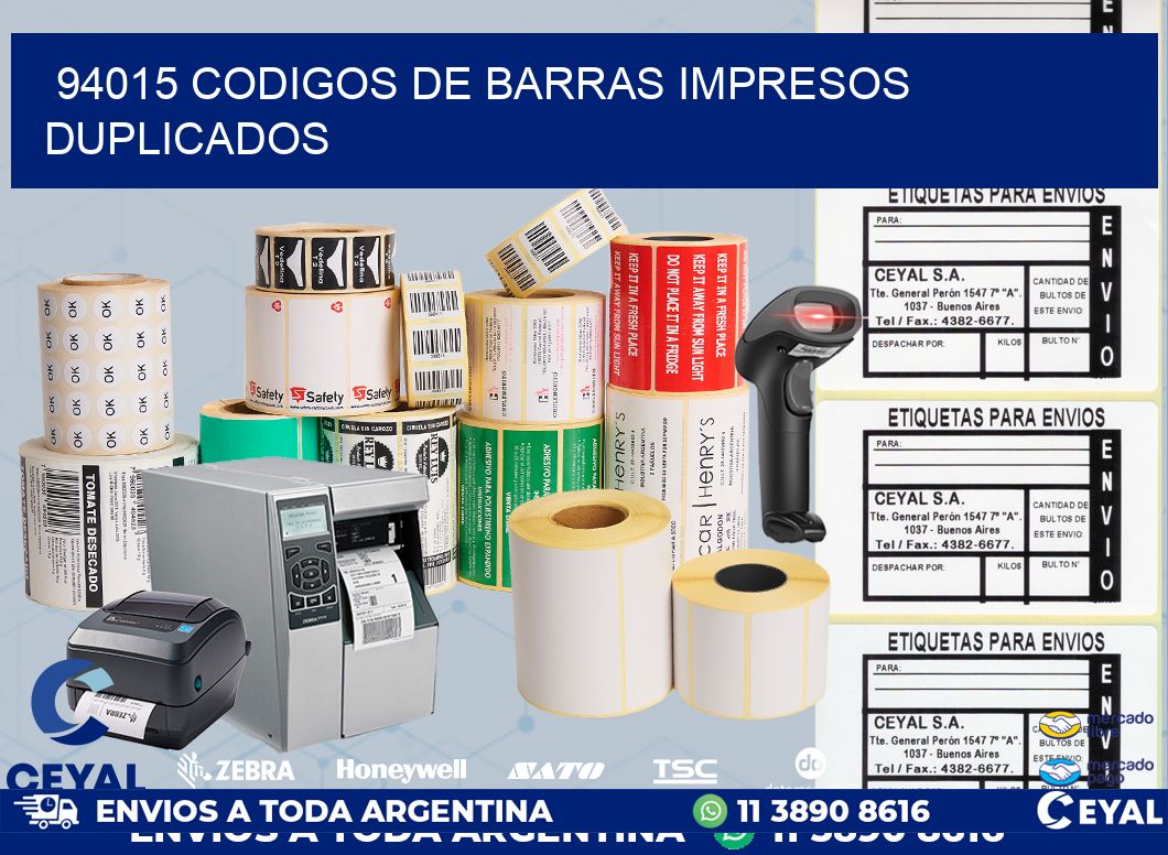 94015 codigos de barras impresos duplicados