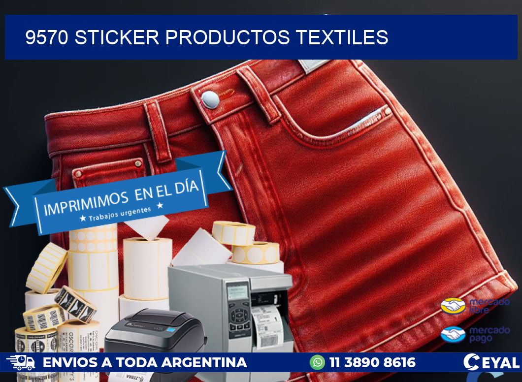 9570 STICKER PRODUCTOS TEXTILES