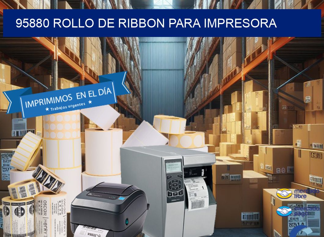 95880 ROLLO DE RIBBON PARA IMPRESORA