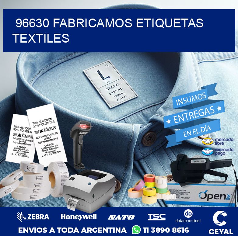 96630 FABRICAMOS ETIQUETAS TEXTILES