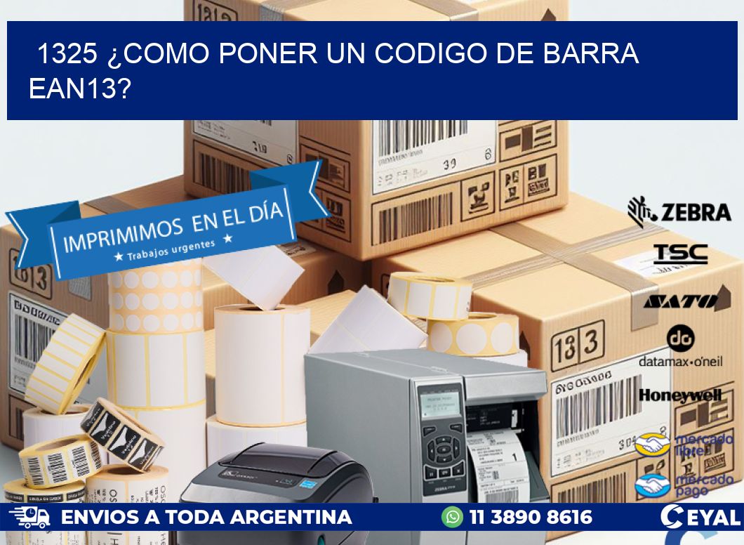 1325 ¿COMO PONER UN CODIGO DE BARRA  EAN13?
