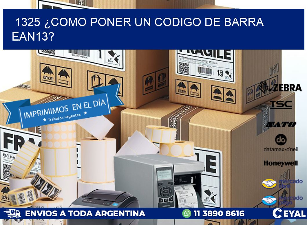 1325 ¿COMO PONER UN CODIGO DE BARRA  EAN13?