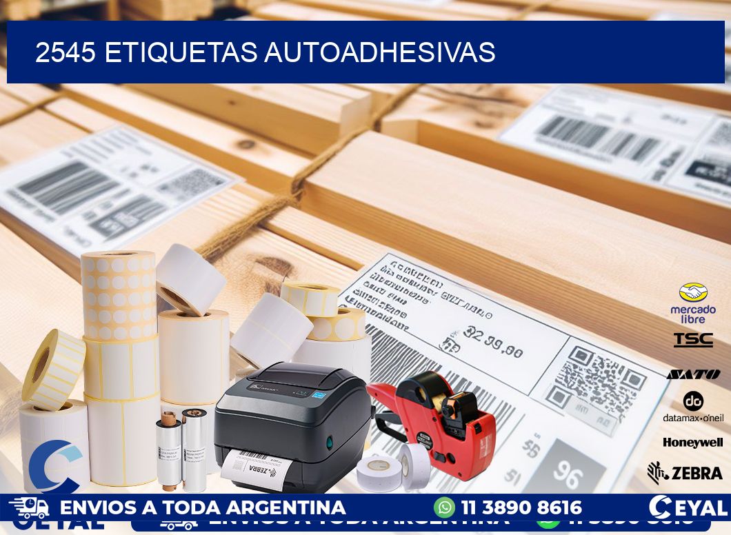 2545 ETIQUETAS AUTOADHESIVAS