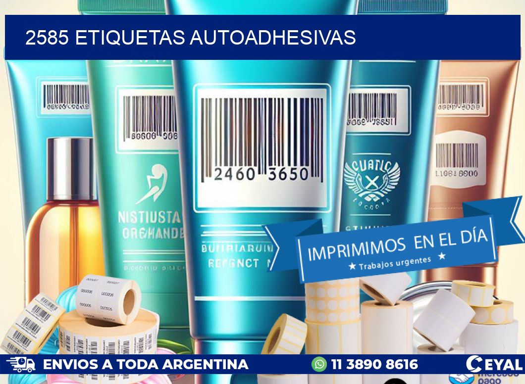 2585 ETIQUETAS AUTOADHESIVAS