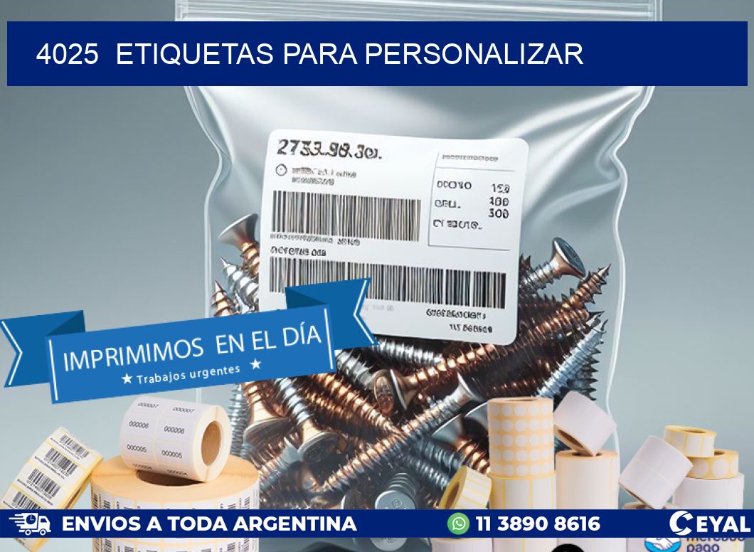 4025 ETIQUETAS PARA PERSONALIZAR